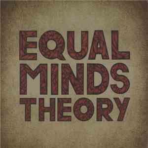 Equal Minds Theory - Equal Minds Theory album
