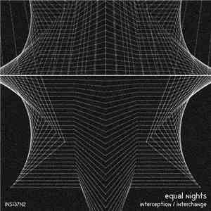 Equal Nights - Interception / Interchange album
