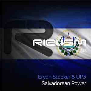 Eryon Stocker & UP3 - Salvadorean Power album