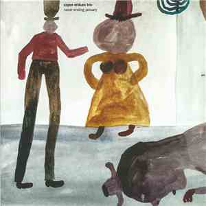 Espen Eriksen Trio - Never Ending January album