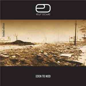 Eurocide - Eden To Nod album