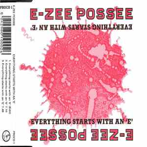 E-Zee Possee - Everything Starts With An 'E' album