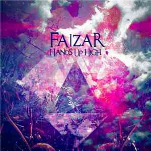 Faizar - Hands Up High album