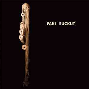 Faki, Suckut - Skulls EP album