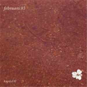 Februari 93 - Kapitel II album