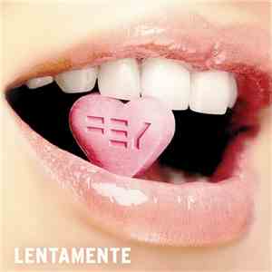 Fey - Lentamente / Let Me Show You album