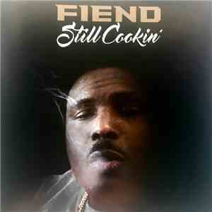 Fiend  - Still Cookin' album