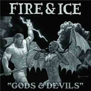 Fire & Ice  - Gods & Devils album