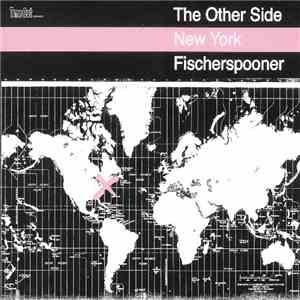 Fischerspooner - Time Out Presents The Other Side: New York album