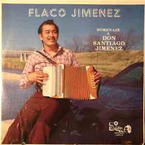 Flaco Jimenez - Homenaje A Don Santiago Jimenez album