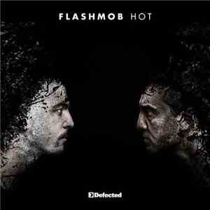 Flashmob - Hot album