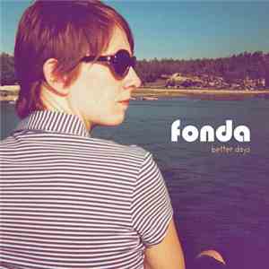 Fonda  - Better Days album