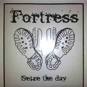 Fortress  - Seize The Day album