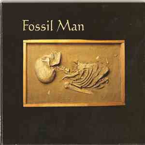 Fossil Man - Fossil Man album