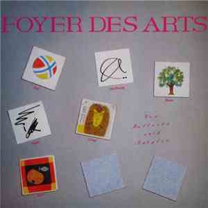 Foyer Des Arts - Von Bullerbü Nach Babylon album