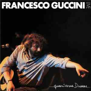 Francesco Guccini - ...Quasi Come Dumas... album