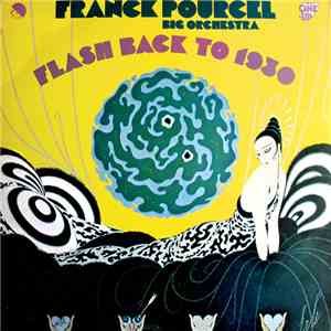 Franck Pourcel Big Orchestra - Flash Back To 1930 album
