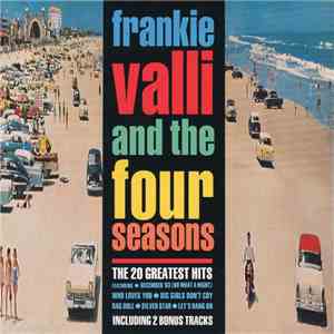 Frankie Valli and The Four Seasons - The 20 Greatest Hits album