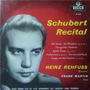 Franz Schubert, Heinz Rehfuss, Frank Martin  - Recital album