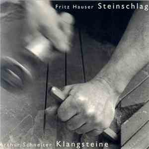 Fritz Hauser - Steinschlag - Suite Für Klangsteine album