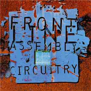 Front Line Assembly - Circuitry album