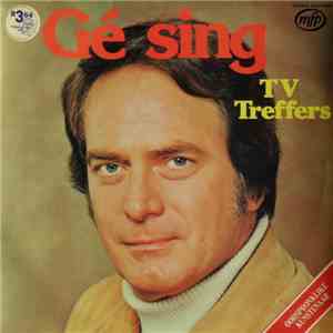 Gé Korsten - Gé Sing - TV Treffers album