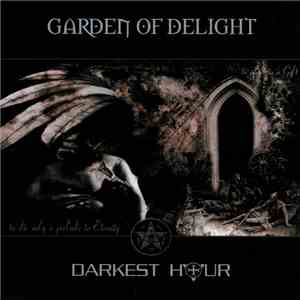 Garden Of Delight - Darkest Hour album