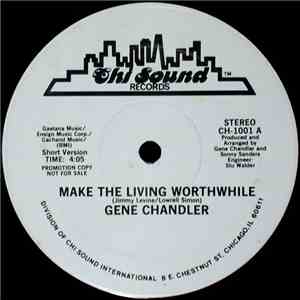 Gene Chandler - Make The Living Worthwhile album