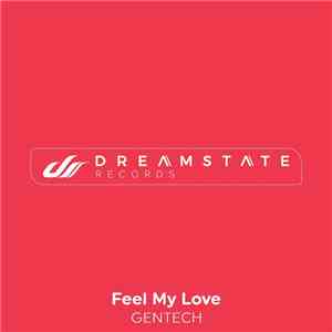 Gentech  - Feel My Love album