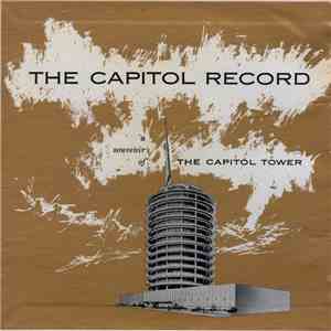 George Fenneman, Various - The Capitol Record; A Souvenir Of The Capitol Tower album