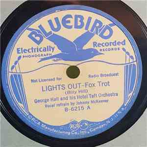 George Hall And His Hotel Taft Orchestra - Lights Out / I Dream Too Much album