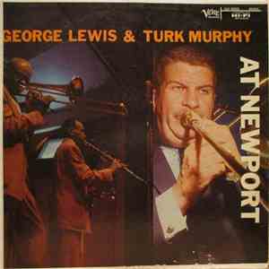 George Lewis  & Turk Murphy - At Newport album