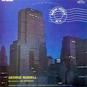 George Russell / Narration By Jon Hendricks - New York, N.Y. album
