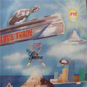 Gideon - Love Train album