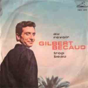 Gilbert Becaud - Au Revoir / Trop Beau album