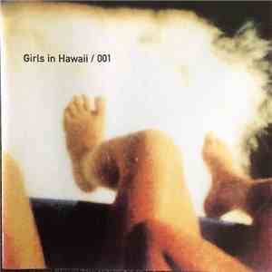 Girls In Hawaii - 001 album