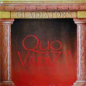 Gladiators  - Quo Vadiz album