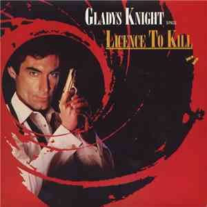 Gladys Knight - Licence To Kill album