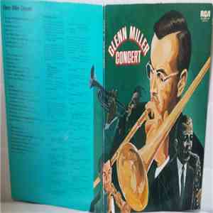 Glenn Miller And His Orchestra - Glenn Miller Concert album