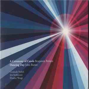 Graduale Nobili, Jón Stefánsson, Elísabet Waage - A Ceremony Of Carols / Dancing Day album