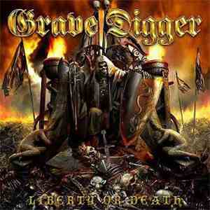 Grave Digger  - Liberty Or Death album