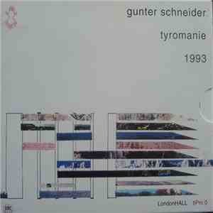 Gunter Schneider  - Tyromanie 1993 album