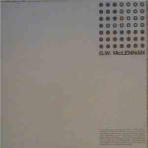 G.W. McLennan - When Word Gets Around album