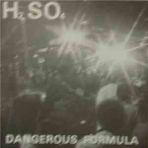 H2SO4  - Dangerous Formula album