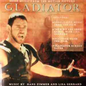 Hans Zimmer And Lisa Gerrard - Gladiator - More Music From The Motion Picture album