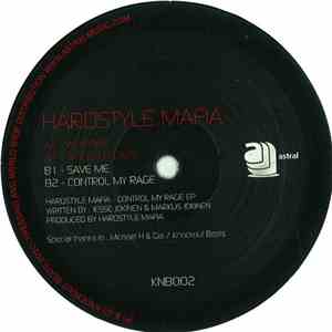 Hardstyle Mafia - Control My Rage EP album