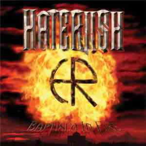 Haterush - Baptised In Fire album