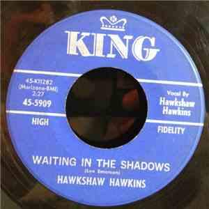 Hawkshaw Hawkins - Waiting In The Shadows album
