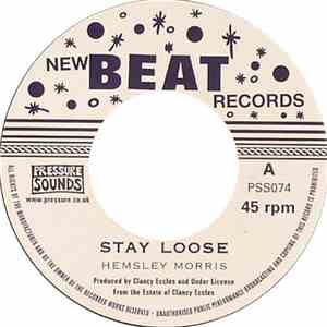 Hemsley Morris / Joe Higgs - Stay Loose / Don't Mind Me album