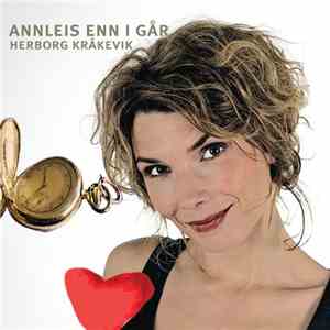 Herborg Kråkevik - Annleis Enn I Går album